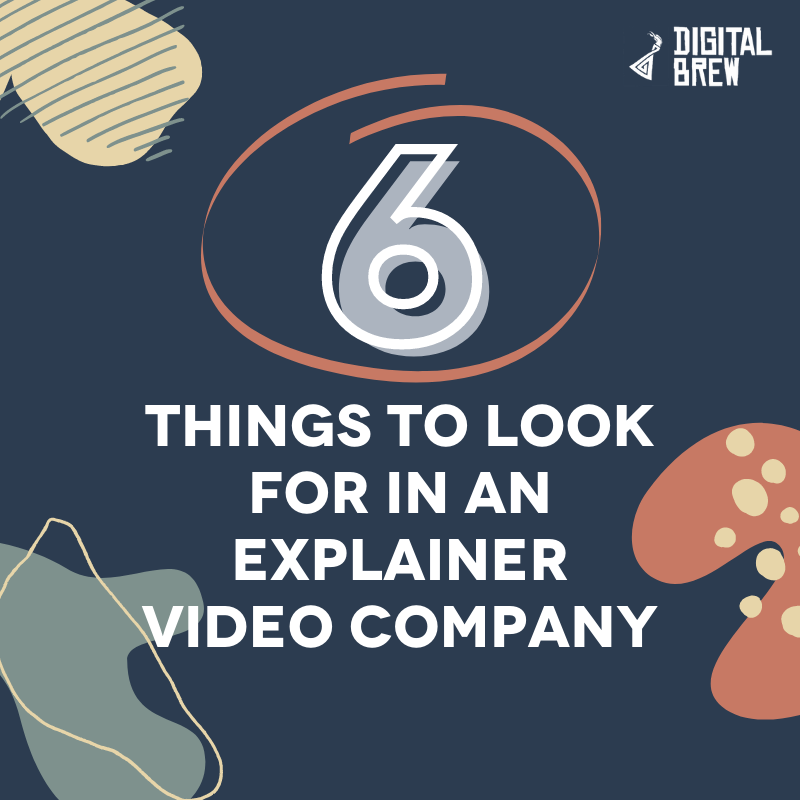 Things to Look For in an Explainer Video Company small