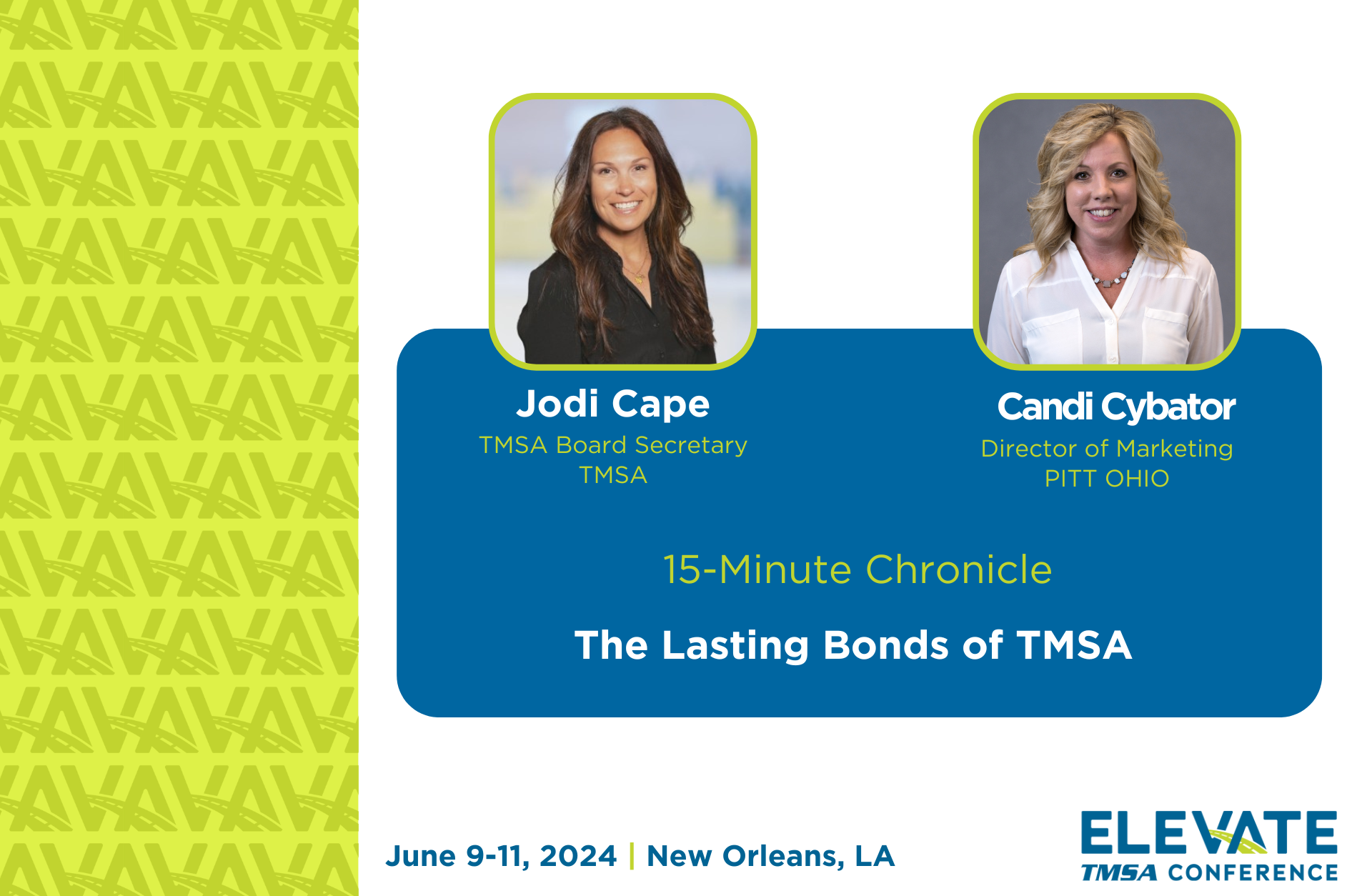 2024 TMSA ELEVATE Presentation: The Lasting Bonds of TMSA with Jodi Cape and Candi Cybator