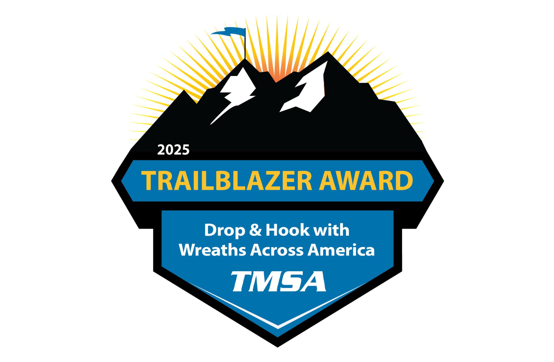 2025 TMSA Trailblazer Award: Drop & Hook and Wreaths Across America