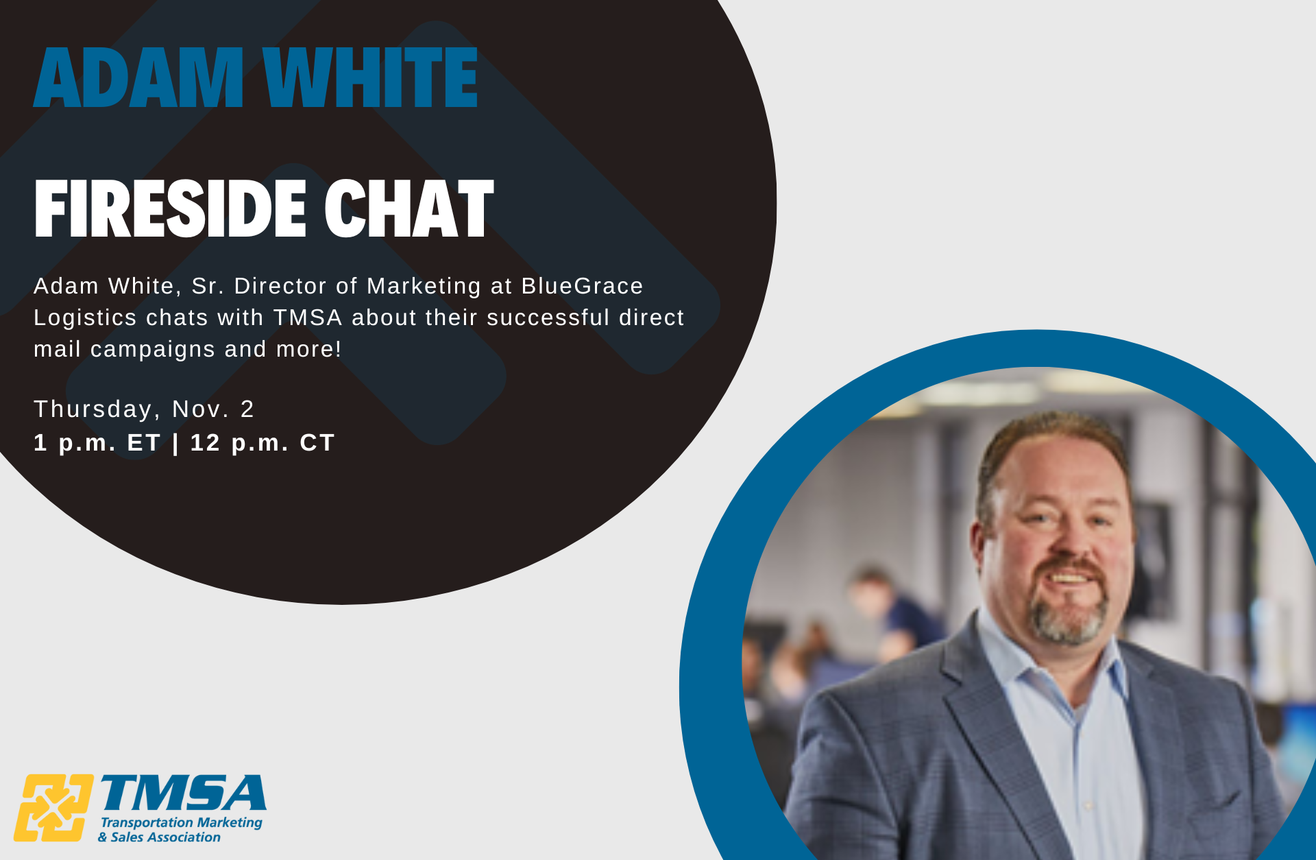 TMSA Fireside Chat with Adam White