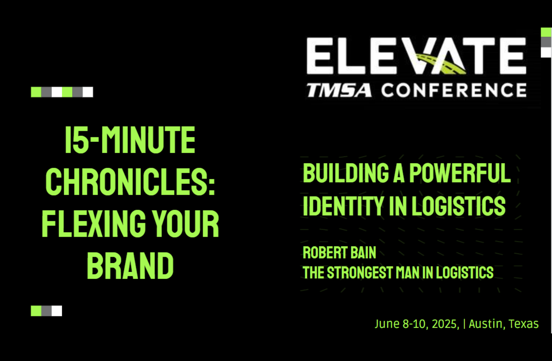 2025 ELEVATE: Flex Your Brand: Building a Powerful Identity in Logistics