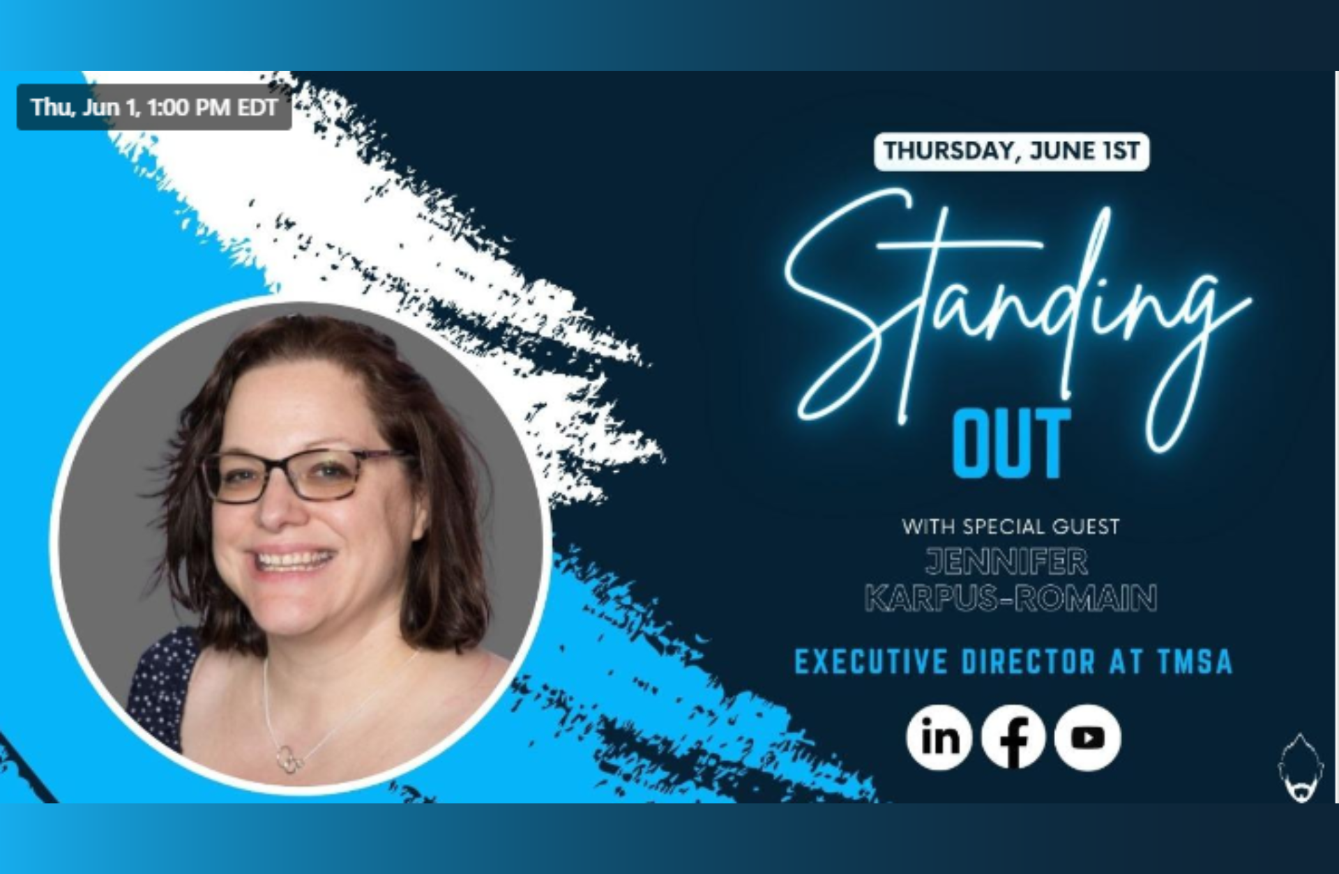 Standing Out – TMSA TAKEOVER Episode 238 with Jennifer Karpus-Romain