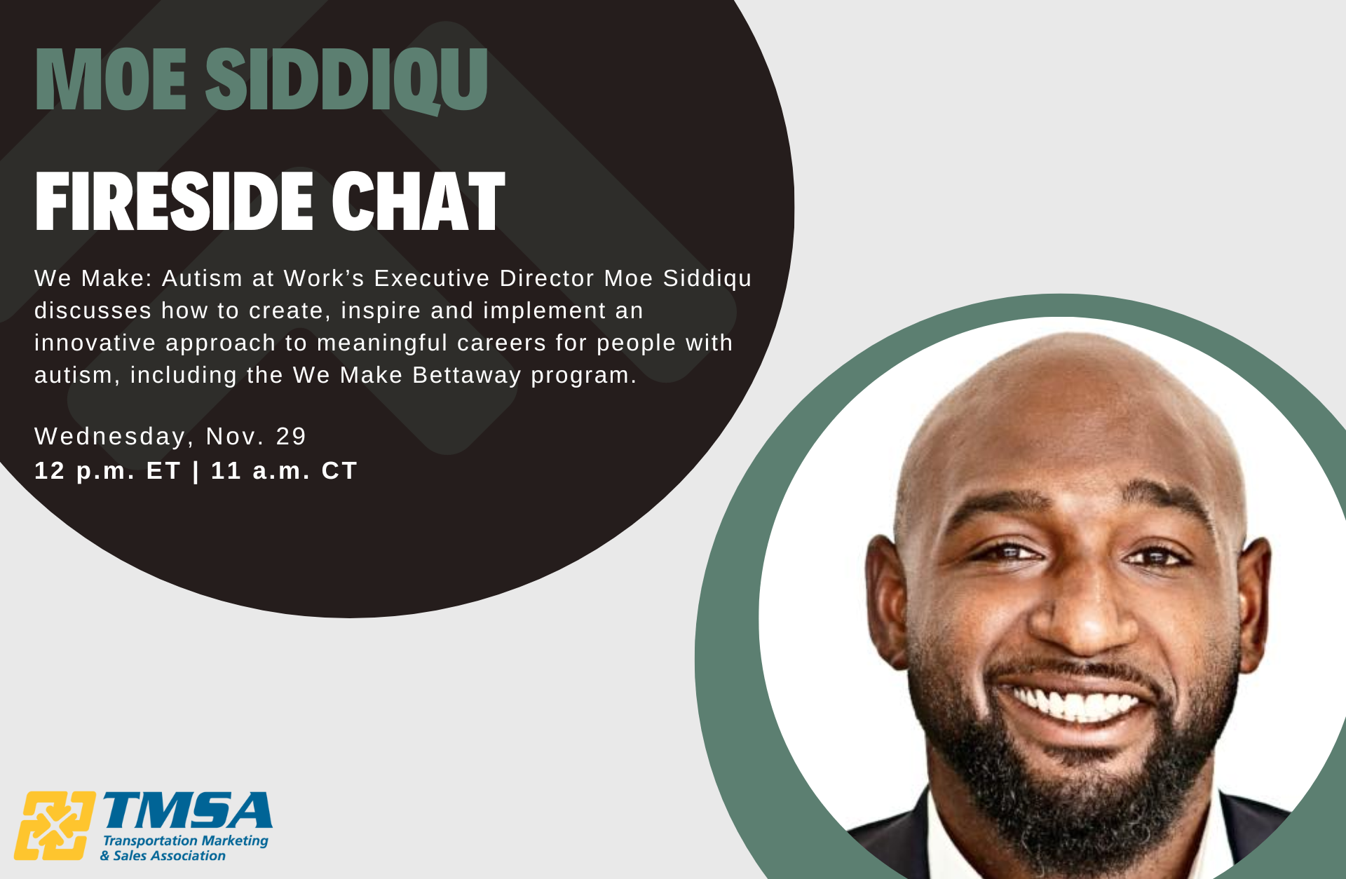 TMSA Fireside Chat with We Make's Moe Siddiqu