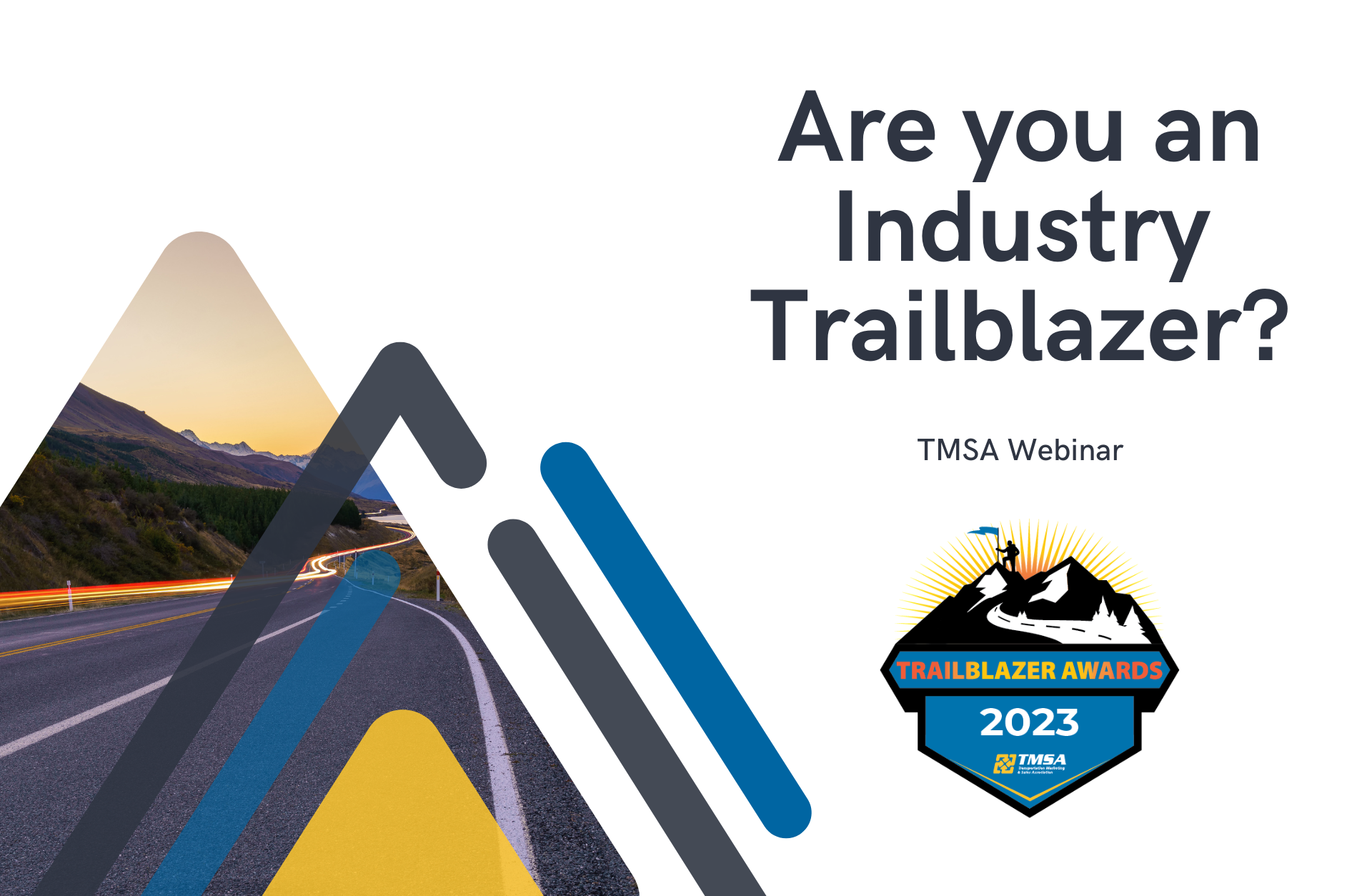 Are you an Industry Trailblazer?