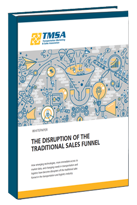WHITE PAPER:  Disruption of the Traditional Sales Funnel