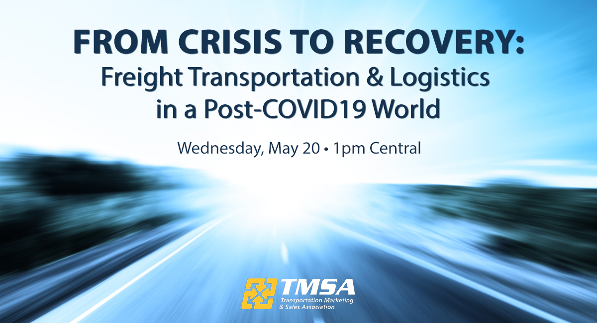 From Crisis to Recovery: Freight Transportation & Logistics in a Post-COVID-19 World