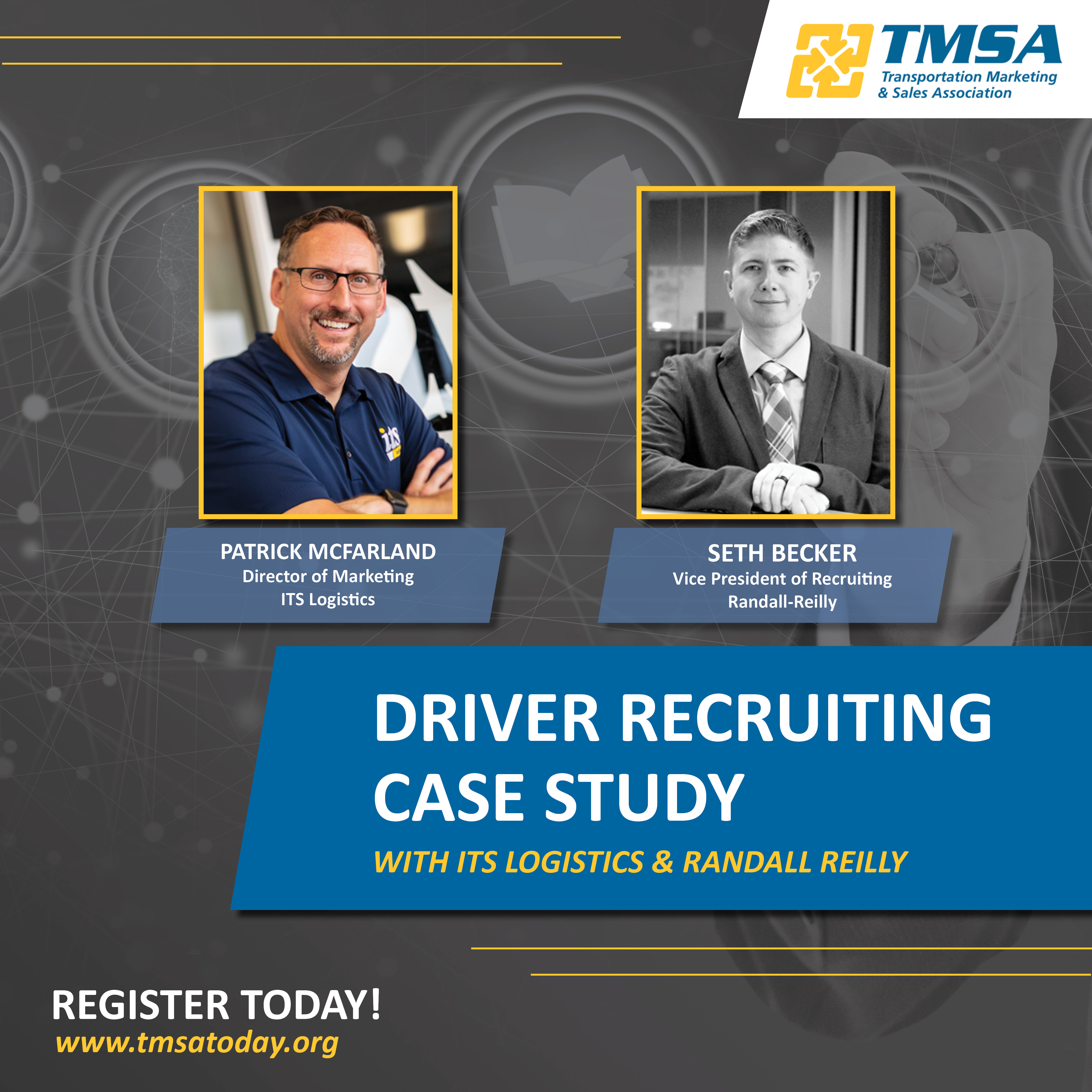 Driver Recruiting Case Study with ITS Logistics and Randall Reilly